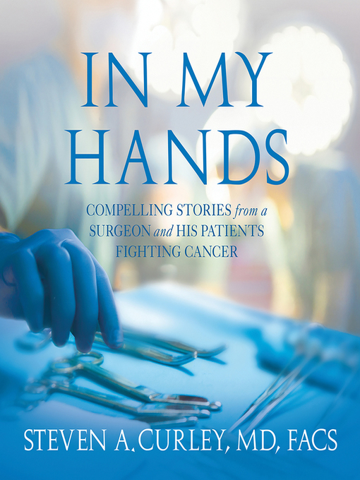 Title details for In My Hands by Steven A. Curley - Wait list